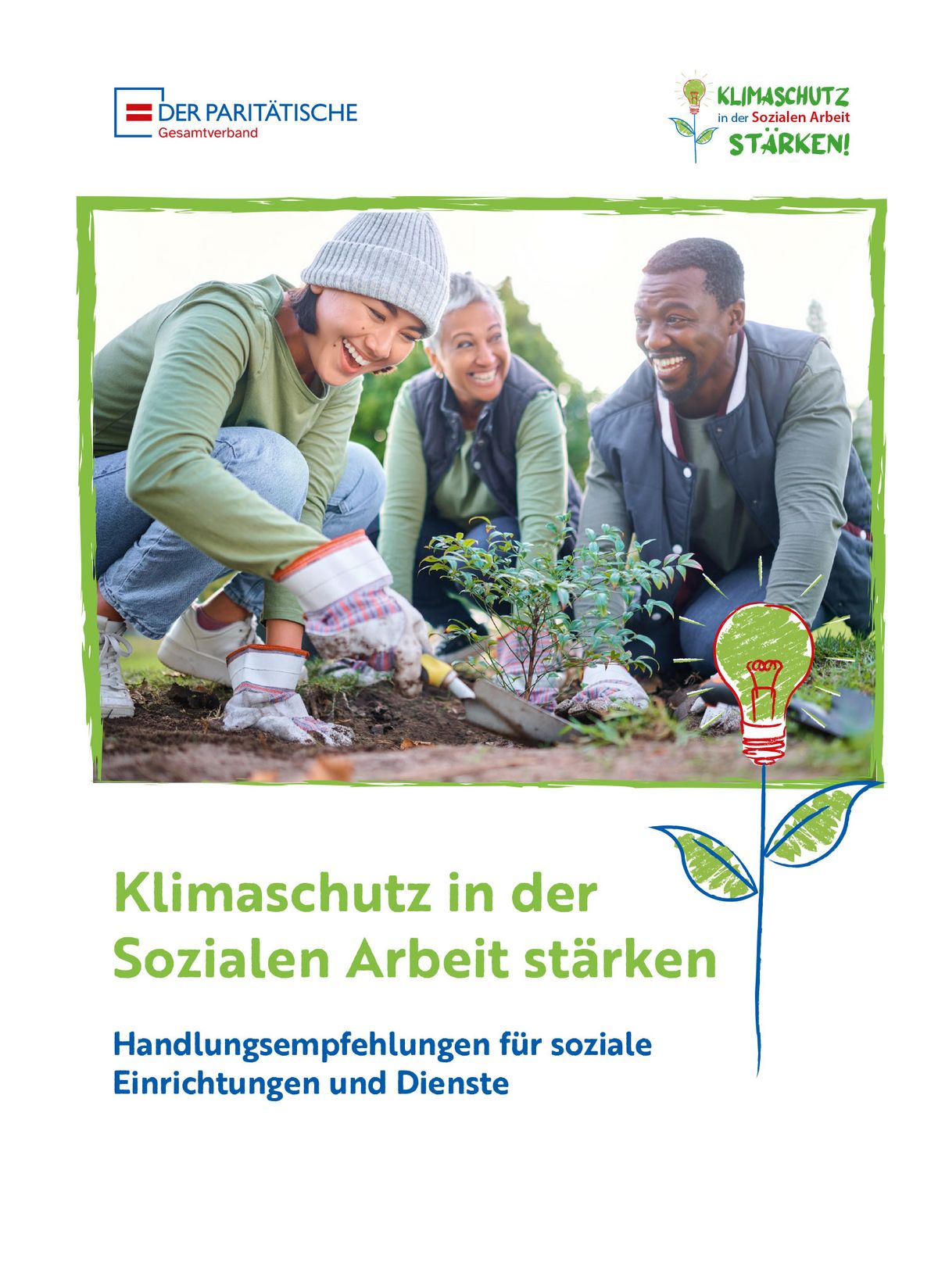 Titelbild der Broschüre „Klimaschutz in der Sozialen Arbeit stärken – Handlungsempfehlungen für soziale Einrichtungen und Dienste“ 