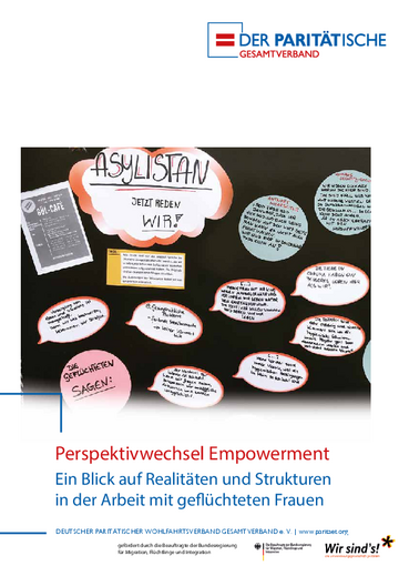 Perspektivwechsel Empowerment. Ein Blick auf Realitäten und Strukturen in der Arbeit mit geflüchteten Frauen