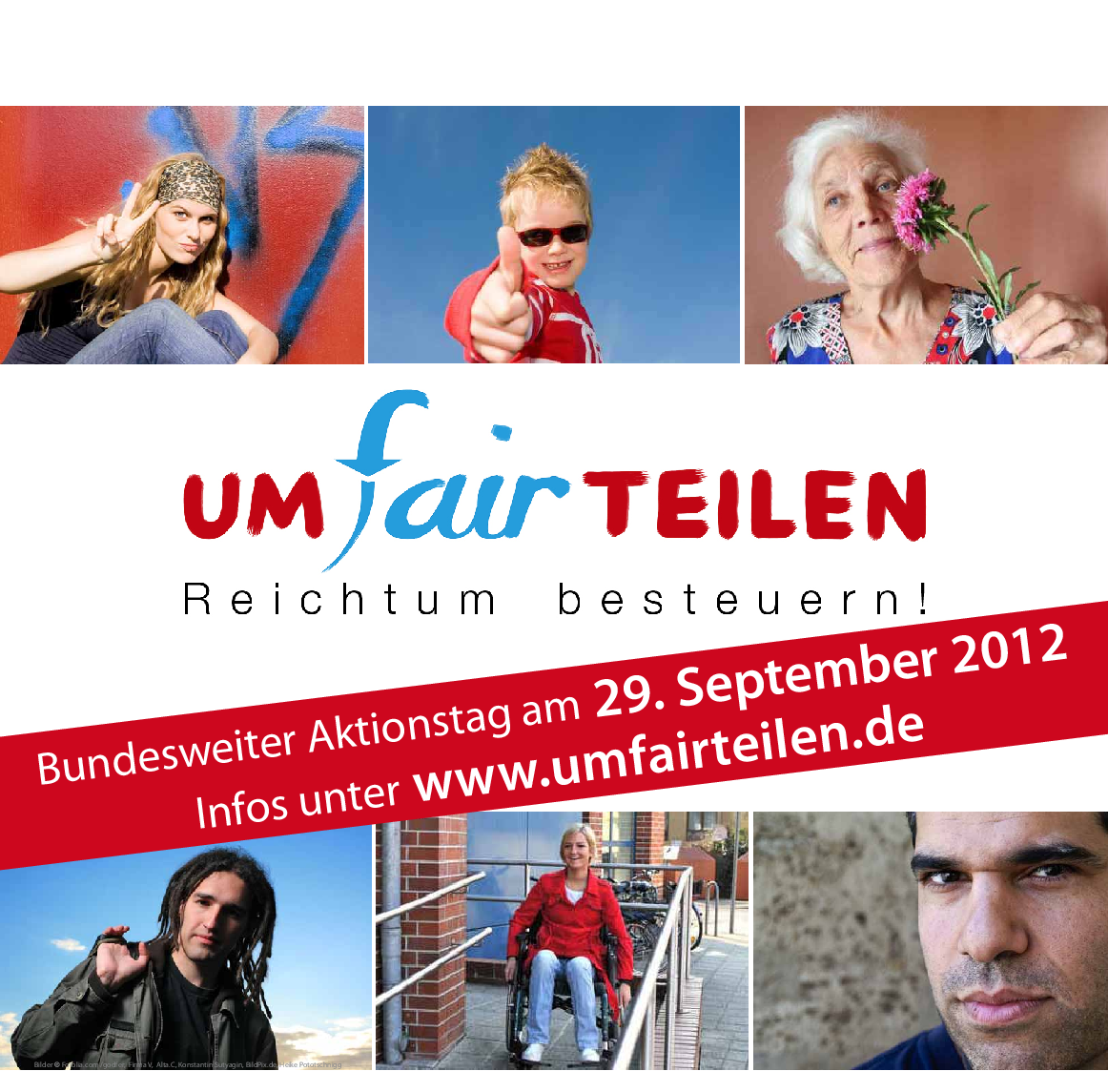 Plakat mit verschiedenen Menschen und der Aufschrift "umfairteilen - Reichtum besteuern. Bundesweiter Aktionstag am 29. September 2012."