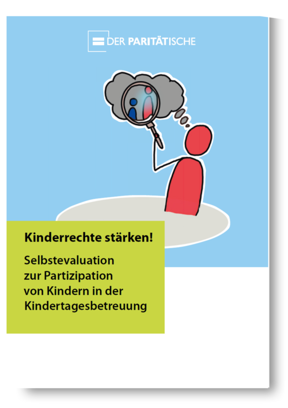 Grafik einer Figur, die nachdenkt plus Text: Kinderrechte stärken! Selbstevaluation zur Partizipation von Kindern in der Kindertagesbetreuung.