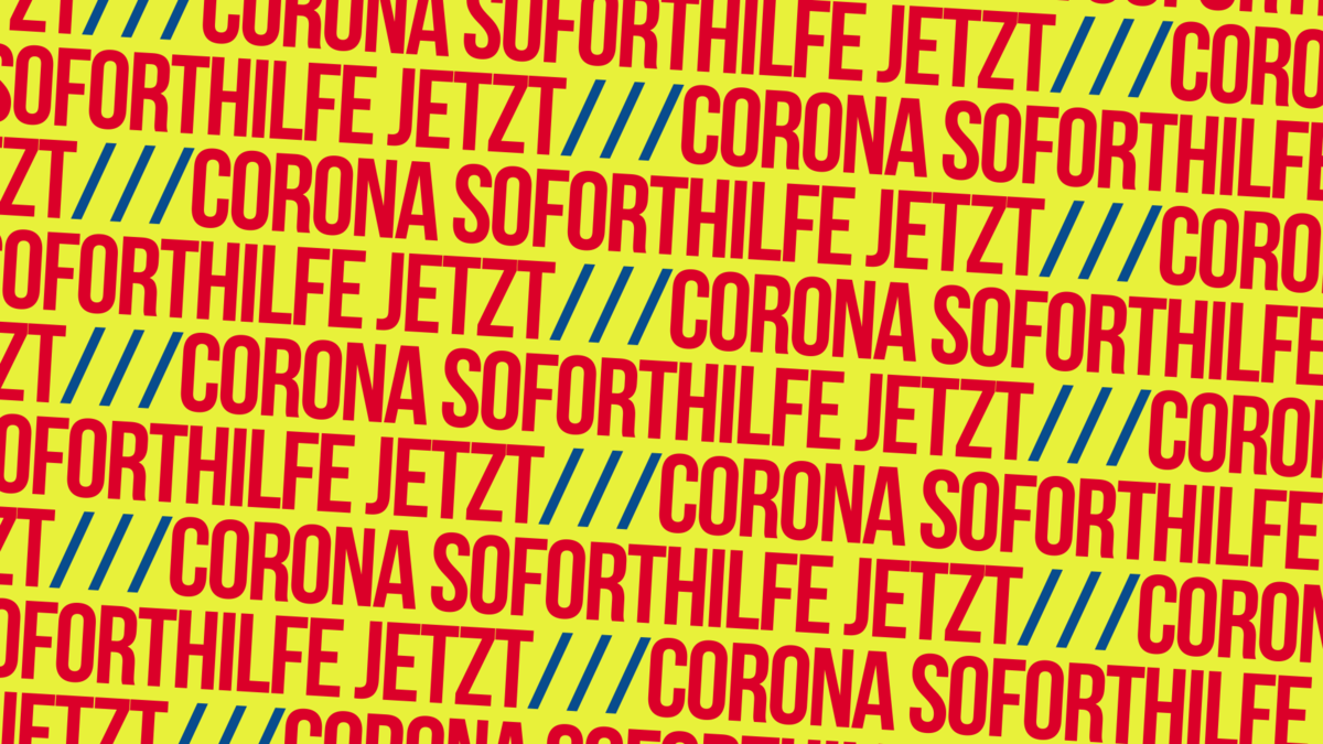 In großen Buchstaben steht auf einem leuchtenden Hintergrund: Corona Soforthilfe jetzt