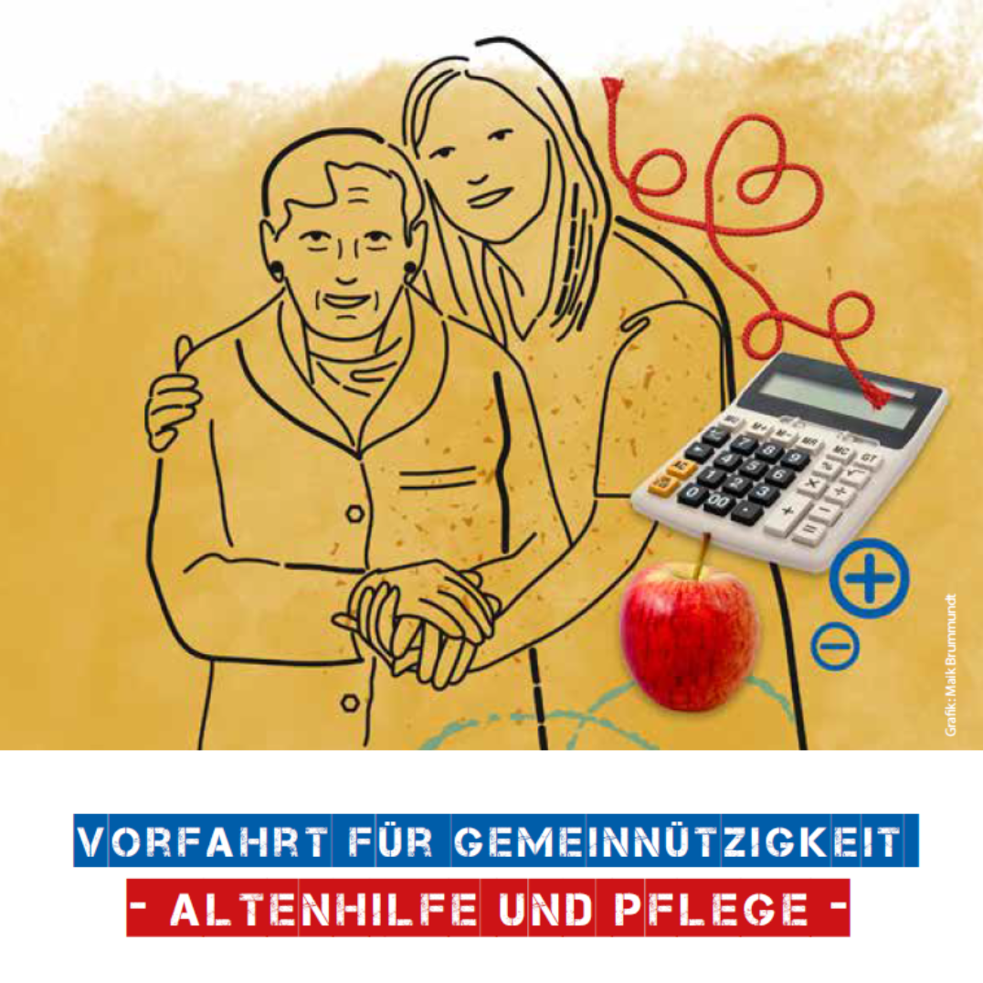 Grafik mit einer junge Frau, die eine ältere Frau umarmt. Davor Text: Vorfahrt für Gemeinnützigkeit. Altenhilfe und Pflege