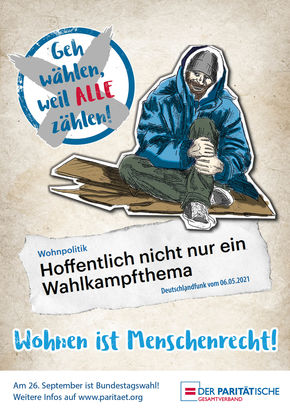 Plakat: Geh wählen, weil ALLE zählen! Wohnen ist Menschenrecht.