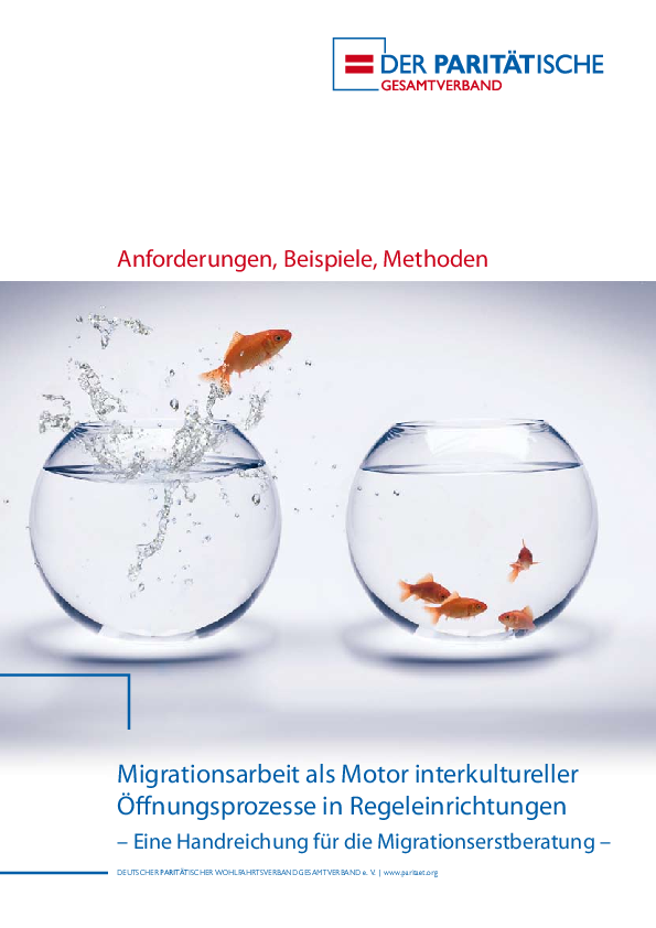 Migrationsarbeit als Motor interkultureller Öffnungsprozesse Migrationsarbeit als Motor interkultureller Öffnungsprozesse