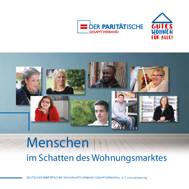 Broschüre: Menschen im Schatten des Wohnungsmarktes Broschüre: Menschen im Schatten des Wohnungsmarktes