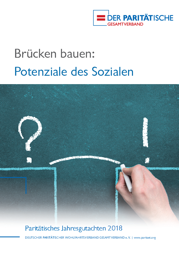 Paritätisches Jahresgutachten 2018 Paritätisches Jahresgutachten 2018