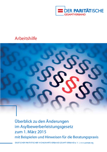 Überblick zu den Änderungen im Asylbewerberleistungsgesetz zum 1. März 2015 mit Beispielen und Hinweisen für die Beratungspraxis