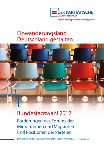Broschüre: Einwanderungsland Deutschland gestalten - Forderungen des Forums der Migrantinnen und Migranten zur Bundestagswahl 2017