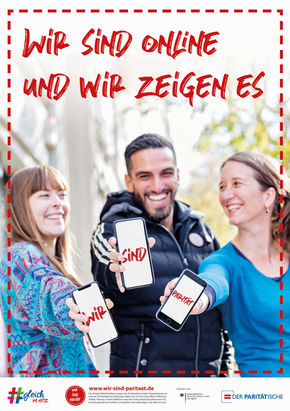 Werbeplakat: Drei Menschen halten lachend ihre Handys in den Vordergrund, auf den drei Handys stehen "Wir", "Sind" und "Parität"