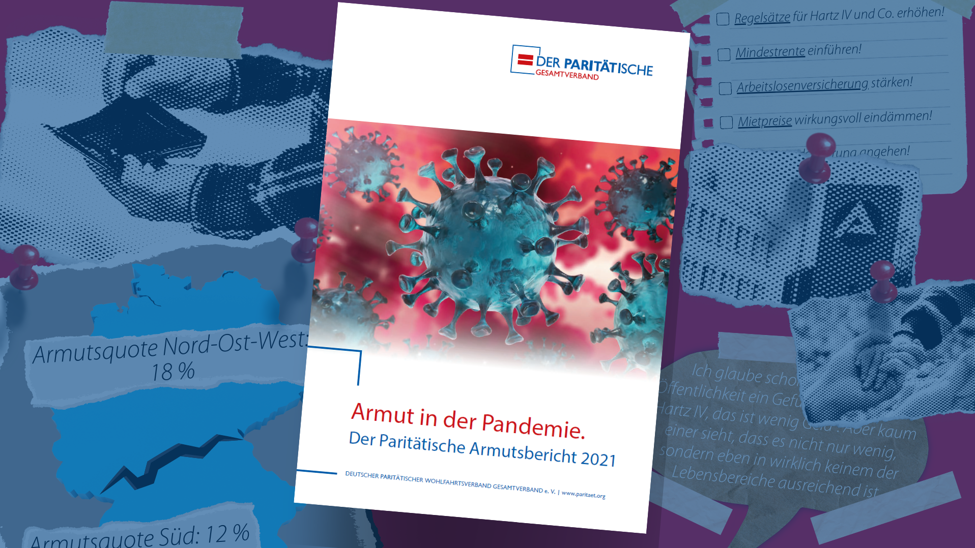 Im Hintergrund diverse Zahlen, Fotos und Grafiken, im Vordergrund eine Broschüre mit einem "Virus" auf dem Titelbild und dem Titel: "Armut in der Pandemie. Der Paritätische Armutsbericht 2021".