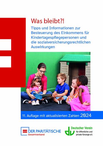 Titelblatt der Bröschüre Was bleibt?! Tipps und Informationen zur Besteuerung des Einkommens für Kindertagespflegepersonen und die sozialversicherungsrechtlichen Auswirkungen