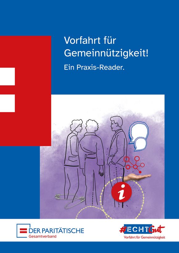 Titelbild einer Broschüre: Eine Gruppe Menschen steht zusammen und bespricht etwas. Dazu Text: Vorfahrt für Gemeinnützigkeit. Ein Praxis-Reader. Logo: Der Paritätische Gesamtverband.