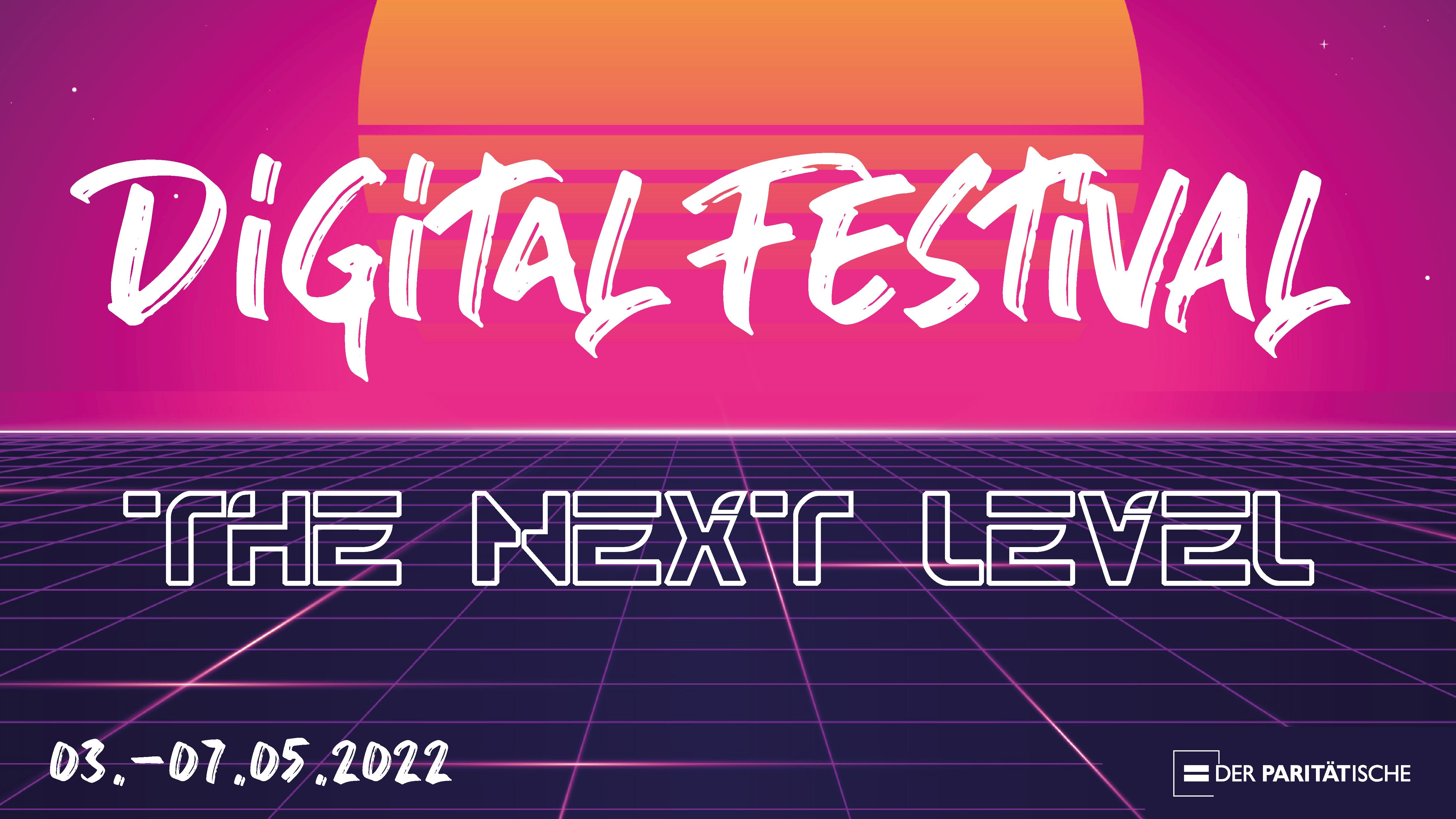 Veranstaltungsvisual mit Text: Digital-Festival - The Next Level. In futuristischer Optik vor furististischem Sonnenaufgang