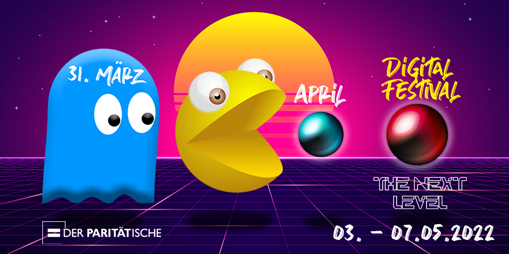 Ein Pacman frisst sich auf zwei Pillen zu, eine kleine mit Überschrift "April", eine große mit Überschrift "Digital-Festival The Next Level". Gejagt wird er von einem Geist mit der Aufschrift "31. März"